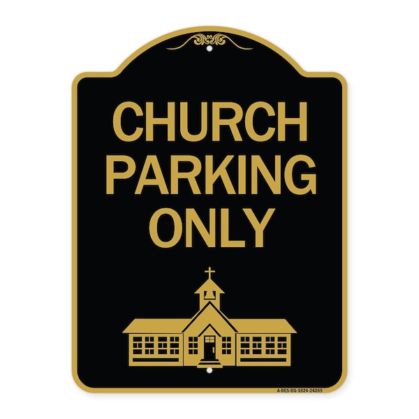 Signmission Church Parking Church Symbol, Black & Gold Aluminum Architectural Sign, 18" x 24", BG-1824-24269 A-DES-BG-1824-24269 - main